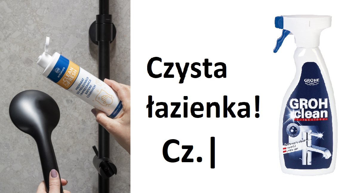 Łazienka łatwa w czyszczeniu – sprawdź, jak zaprojektować piękną i funkcjonalną przestrzeń! Cz.I